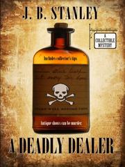 Cover of: A Deadly Dealer