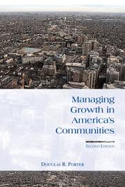 Cover of: Managing Growth in America's Communities by Douglas R. Porter