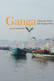 Cover of: Ganga by Julian Crandall Hollick