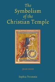 Cover of: The Symbolism of the Christian Temple by Jean Hani