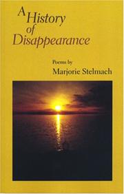 Cover of: A History of Disappearance: Poems