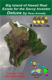 Big Island of Hawaii Real Estate for the Savvy Investor Deluxe w. 3 CDs by Ross Armetta