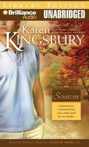 Cover of: Someday (Sunrise Series-Baxter 3, Book 3) by Karen Kingsbury