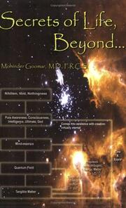 Cover of: Secrets of Life, Beyond... | Mohinder Goomar