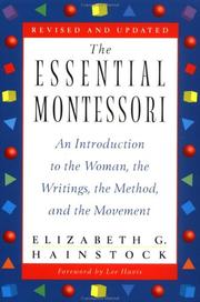 Cover of: The essential Montessori