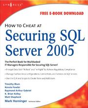 Cover of: How to Cheat at Securing SQL Server 2005