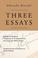 Cover of: Three Essays: Theology and Metaphysics: Prolegomena to the History of Pietism