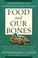 Cover of: Food and our bones
