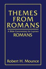 Cover of: Themes from Romans: A Bible Commentary for Laymen: Romans