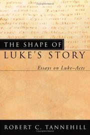 Cover of: The Shape of Luke's Story: Essays on Luke?acts