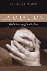 Cover of: La Oraci?n: Verdadero Refugio del Alma