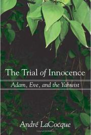 Cover of: The Trial of Innocence: Adam, Eve, and the Yahwist