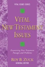 Cover of: Vital New Testament Issues: Examining New Testament Passages and Problems (Vital Issues)