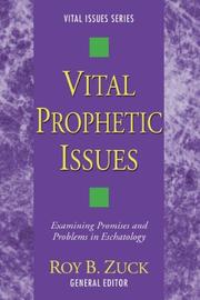 Cover of: Vital Prophetic Issues | Roy B. Zuck
