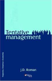 Cover of: Tentative Management. Una tesis del consultor John Doe