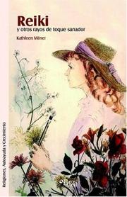 Cover of: Reiki y otros rayos de toque sanador by Kathleen Ann Milner