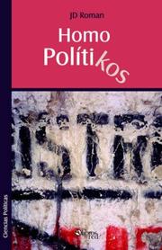 Cover of: Homo PolitiKos by JD Roman