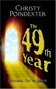 Cover of: The 49th Year by Christy Poindexter, Christy Poindexter