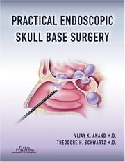 Cover of: Practical Endoscopic Skull Base Surgery by Vijay K. Anand