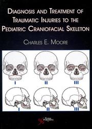 Diagnosis and Treatment of Traumatic Injuries to the Pediatric Craniofacial Skeleton