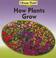 Cover of: How Plants Grow (I Know That, Cycles of Nature Set)