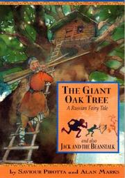 Cover of: The Giant Oak Tree (Once Upon a World) by Saviour Pirotta, Alan Marks