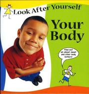 Cover of: Your Body (Look After Yourself)