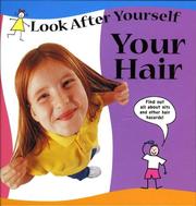 Cover of: Your Hair (Look After Yourself)