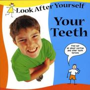 Cover of: Your Teeth (Look After Yourself) by Claire Llewellyn