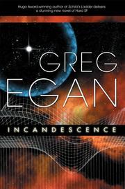 Cover of: Incandescence by Greg Egan
