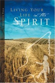 Cover of: Living Your Life In The Spirit | Kenneth Polk