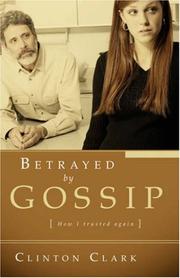 Cover of: Betrayed by Gossip