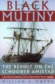 Cover of: Black mutiny: the revolt on the schooner Amistad