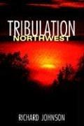 Cover of: Tribulation Northwest