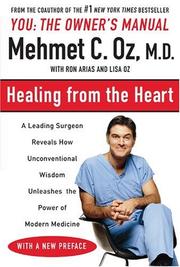 Cover of: Healing from the Heart by Mehmet Oz