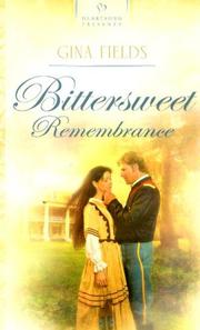 Cover of: Bittersweet Remembrance (Heartsong Presents #699)