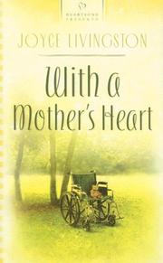 Cover of: With a Mother's Heart (Heartsong Presents #698)
