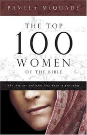 Cover of: THE TOP 100 WOMEN OF THE BIBLE (Barbour Value Tradepaper)