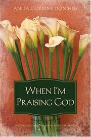 Cover of: WHEN I'M PRAISING GOD