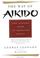 Cover of: Way of Aikido, The:  Life Lessons from an American Sensei