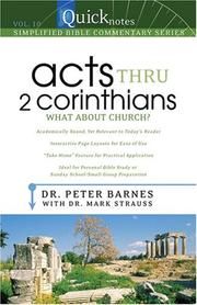Cover of: Quicknotes Simplified Bible Commentary Volume 10--Acts/2 Corinthians (Quicknotes Commentary) by Mark Strauss, Peter Barnes