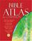 Cover of: Bible Atlas & Companion