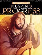 Cover of: Pilgrim's Progress (Chronicles of Faith) (Chronicles of Faith)