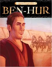 Cover of: Ben Hur (Chronicles of Faith) (Chronicles of Faith) by Lew Wallace, Dan (RTL) Larsen