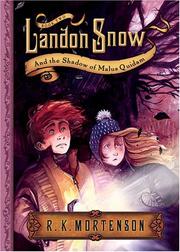 Cover of: Landon Snow & Shadows Of Malus Quidam (Landon Snow)