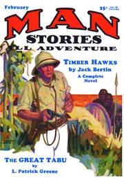 Cover of: Man Stories - February 1931 | L. Patrick Greene