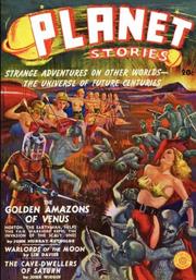 Cover of: Planet Stories #1 Winter 1939 by JOHN, MURRAY REYNOLDS, JOHN, MURRAY REYNOLDS