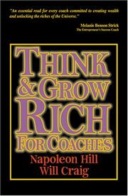 Cover of: Think And Grow Rich for Coaches | Will Craig