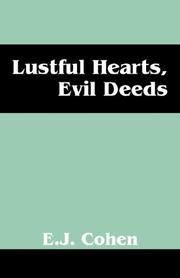 Cover of: Lustful Hearts, Evil Deeds by E. J. Cohen