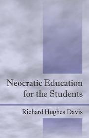 Cover of: Neocratic Education for the Students | Richard Hughes Davis
